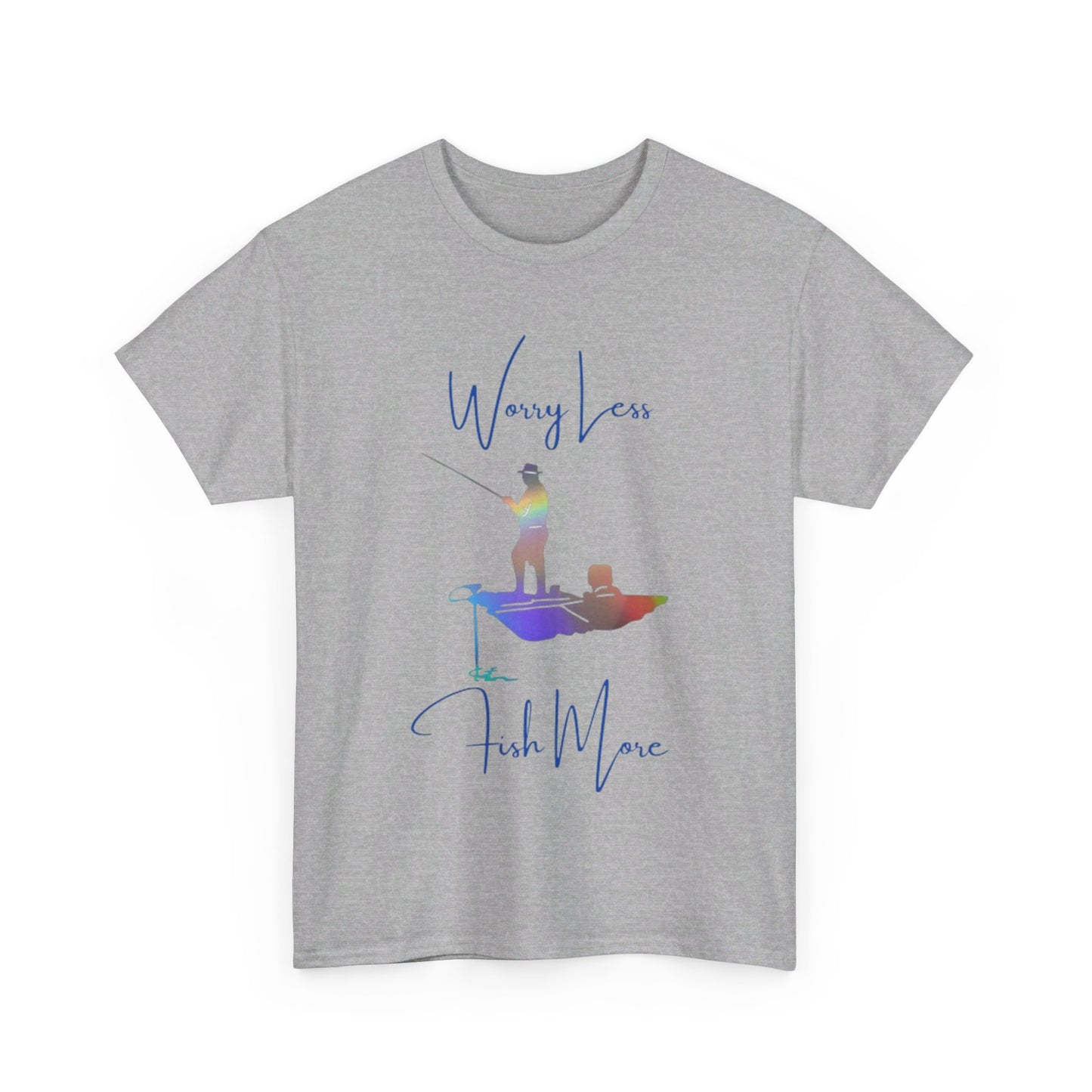 Worry less Fish more Heavy Cotton Tee