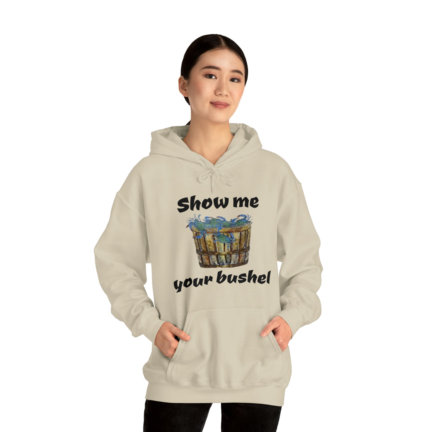 Show me your bushel Hooded Sweatshirt
